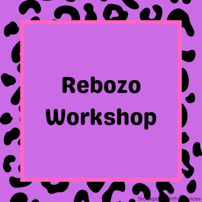 Rebozo Workshop